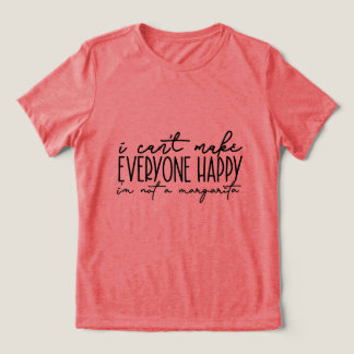 T-SHIRT EN TRI-MATIÈRE JE NE PEUX PAS RENDRE TOUT LE MONDE HEUREUX