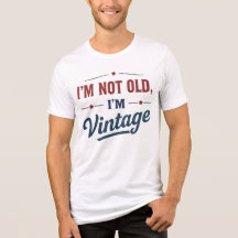 Je ne suis pas vieille, je suis Vintage