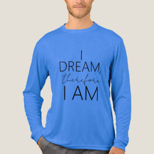 T-shirt En Tri-matière "Je rêve, donc je suis" Inspiration en Noir