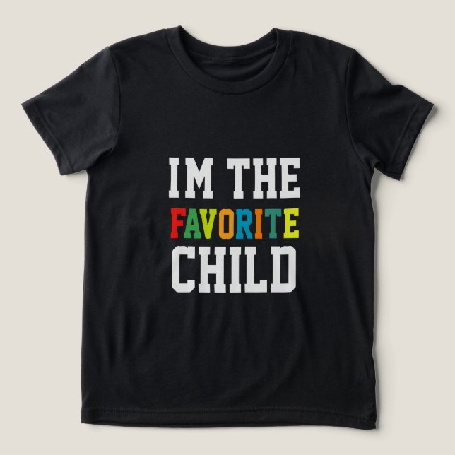 T-shirt En Tri-matière Je suis l'enfant favori (Design Recto)