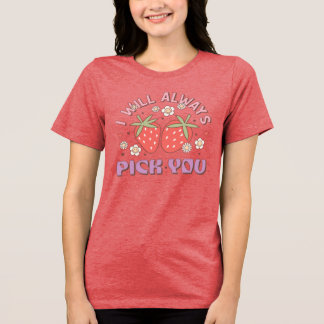 T-shirt En Tri-matière "Je te choisirai toujours"  Fraise