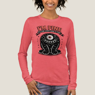 T-shirt En Tri-matière Je vais bien, tout va bien, tout est bien Monstre