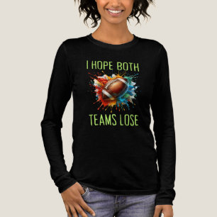 T-shirt En Tri-matière J'espère que les deux équipes perdront Football An