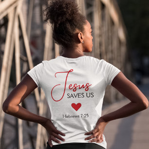 T-shirt En Tri-matière Jésus nous sauve Cœur rouge Écriture Hébreux 7:25