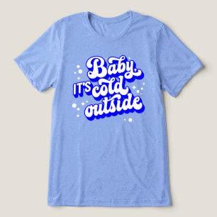 T-shirt En Tri-matière Jouer bébé, c’est froid en hiver