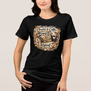 T-shirt En Tri-matière Juste un chapitre de plus & café