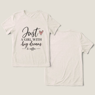 T-shirt En Tri-matière Juste une fille avec de grands rêves et du café T-