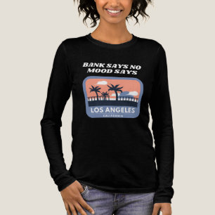 T-shirt En Tri-matière La Banque Dit Non, Mood Dit Los Angeles