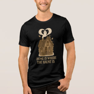 T-shirt En Tri-matière La maison est là où se trouve la hantise gothique