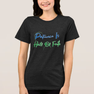 T-shirt En Tri-matière La patience est la moitié de la foi Citation spiri