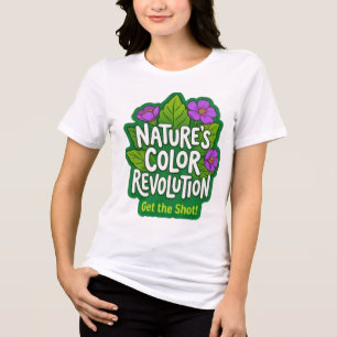 T-shirt En Tri-matière La révolution de la couleur de la nature - Obtenez