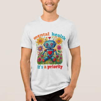 T-SHIRT EN TRI-MATIÈRE LA SANTÉ MENTALE, C’EST UNE PRIORITÉ