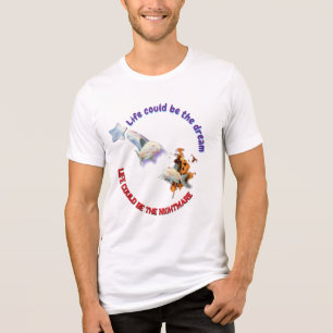 T-shirt En Tri-matière La vie pourrait être le rêve