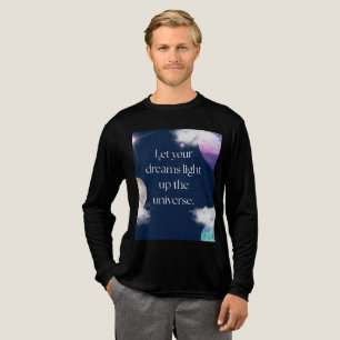 T-shirt En Tri-matière Laissez vos rêves illuminer l'univers – Inspiratio