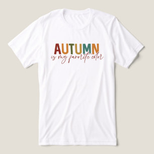 T-shirt En Tri-matière L'automne est ma couleur préférée