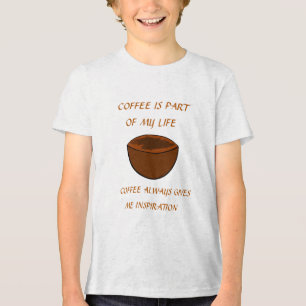 T-SHIRT EN TRI-MATIÈRE LE CAFÉ FAIT PARTIE DE MA VIE