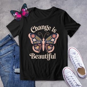 T-shirt En Tri-matière Le Changement Est Une Belle Chemise Papillon D'Art