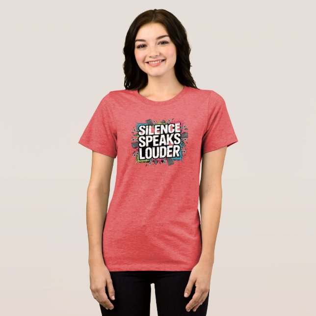T-shirt En Tri-matière Le silence parle plus fort (Recto plein)