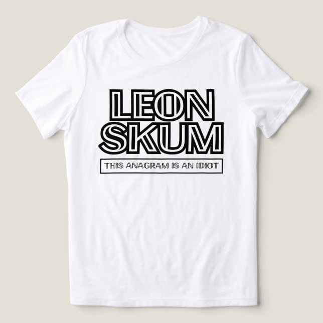 T-shirt En Tri-matière Leon Skum | Cet Anagram Est Un Idiot (Design Recto)