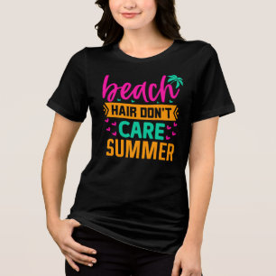 T-shirt En Tri-matière Les cheveux de plage ne se soucient pas été-54804