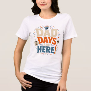 T-SHIRT EN TRI-MATIÈRE LES JOURS DES PAPA SONT ARRIVÉS