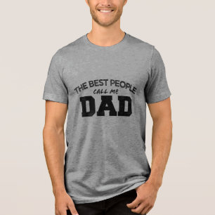 T-shirt En Tri-matière LES MEILLEURES PERSONNES M'APPELLENT PAPA annivers