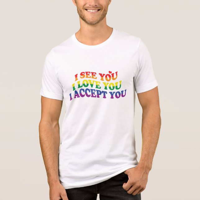 T-shirt En Tri-matière LGBT Je Vous Aime, Je Vous Accepte (Recto)