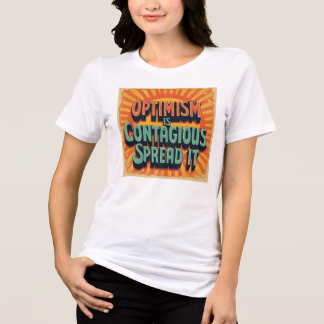 T-shirt En Tri-matière L'optimisme est contagieux