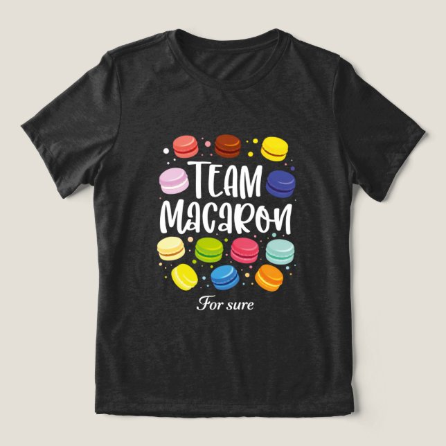 T-shirt En Tri-matière Macaron Lover Team Macaron For Sure Funny Gift (Design Recto)