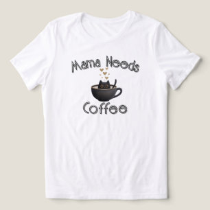 T-shirt En Tri-matière Maman a Besoin de Café