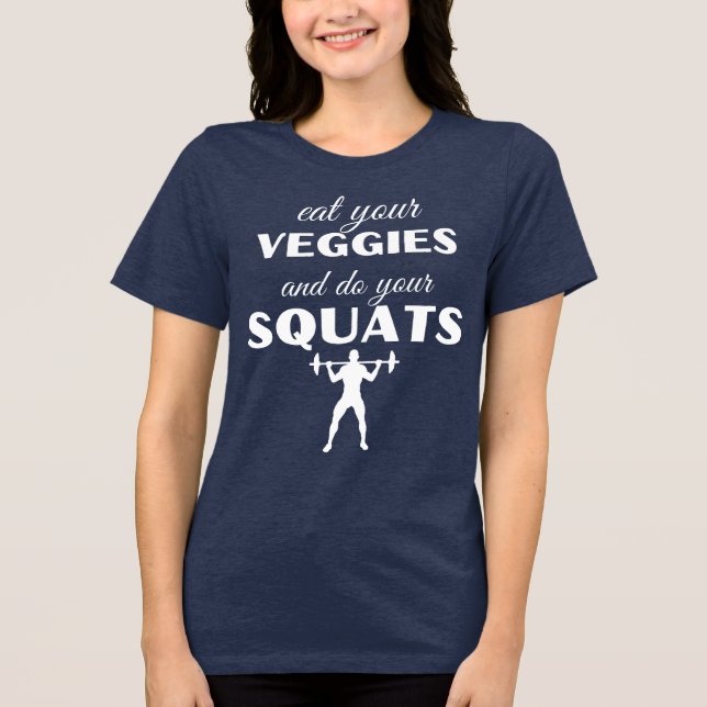 T-shirt En Tri-matière Mangez vos légumes et faites vos squatters amusant (Recto)