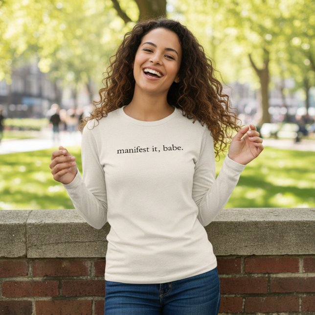 T-shirt En Tri-matière Manifest It Babe Women's Shirt (manifest it, babe.)