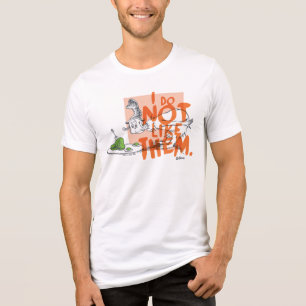 T-shirt En Tri-matière Mec-Seuss Guy-Am-I "Je ne les aime pas"