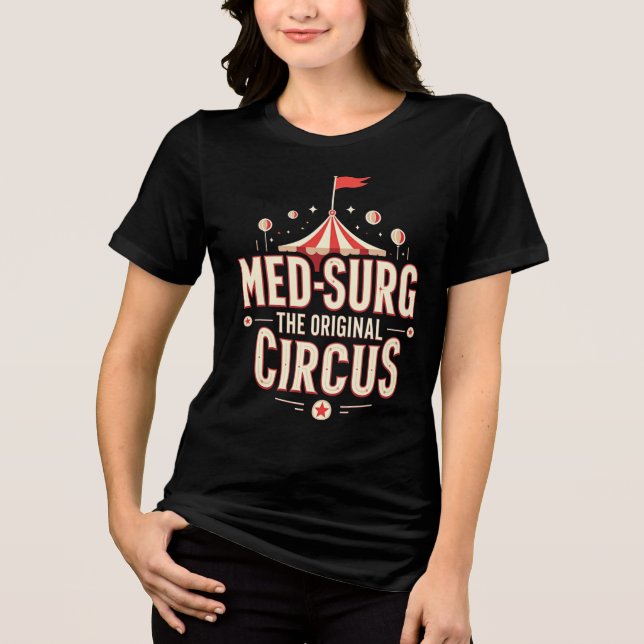 T-shirt En Tri-matière Med-Surg : Le cirque original (Recto)