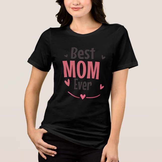 T-shirt En Tri-matière Meilleure maman ever  (Recto)