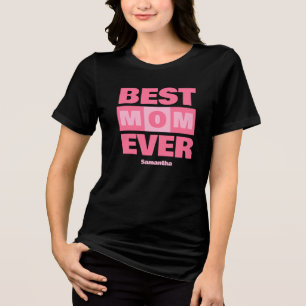 T-shirt En Tri-matière Meilleure maman jamais nom personnalisé