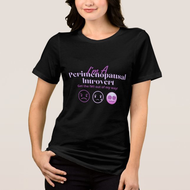 T-shirt En Tri-matière Ménopause Humour Perimenopausal Introvert Hormonal (Recto)