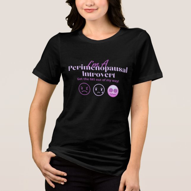 T-shirt En Tri-matière Ménopause Humour Perimenopausal Introvert Hormonal (Recto)