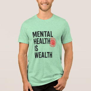 T-shirt En Tri-matière Mental Health Is Wealth – Motivational Brain Desig