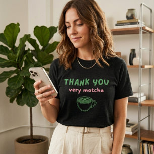 T-shirt En Tri-matière Merci Beaucoup Matcha   Drôle de Matcha Latte
