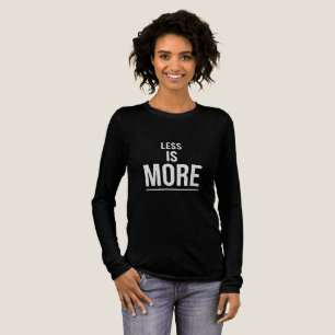 T-shirt En Tri-matière Moins c'est Mieux   Citation Motivationnelle Minim