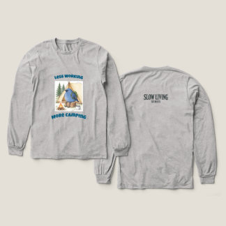 T-shirt En Tri-matière Moins de travail, plus de camping, drôle de merle