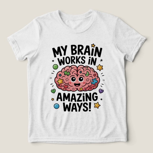 T-shirt En Tri-matière Mon cerveau fonctionne de manière incroyable ! (Design Recto)
