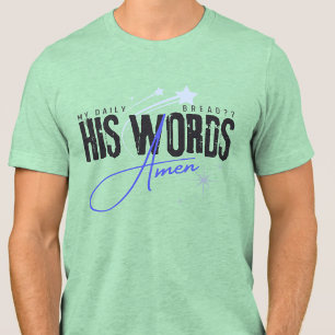 T-shirt En Tri-matière Mon pain quotidien - Sa parole - Bible chrétienne