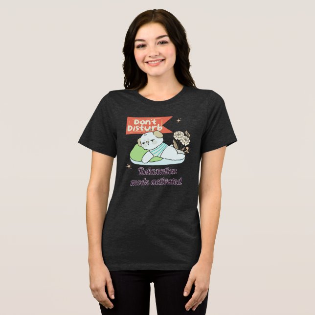 T-shirt En Tri-matière Ne pas perturber le mode de relaxation activé (Recto plein)