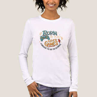 T-shirt En Tri-matière né pour jouer aux jeux vidéo