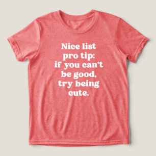 T-shirt En Tri-matière Nice liste pro conseil drôle mignon blanc type Noë