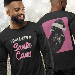 T-shirt En Tri-matière Noël drôle Je crois Père Noël Caws Longtemps manch