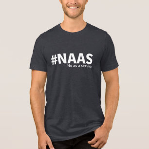 T-shirt En Tri-matière Non en tant que service HUMOUR technologique NAA