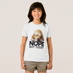 T-shirt En Tri-matière Non pas aujourd'hui Labrador jaune